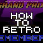 How to Retro Remembers Formula One Grand Prix