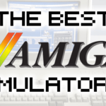 Best Amiga Emulators
