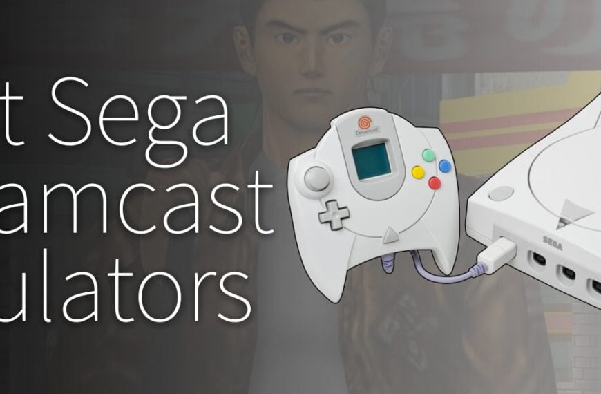 What Is The Best Dreamcast Emulator 2022