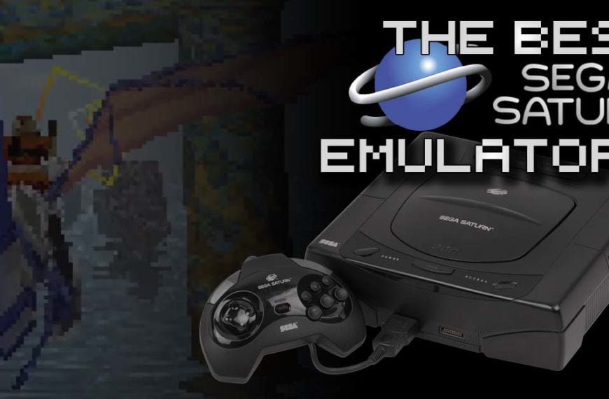 What Is The Best Sega Saturn Emulator 2022