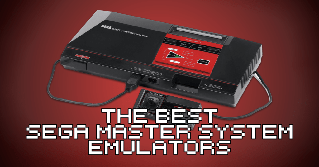 Best Sega Master System Emulators