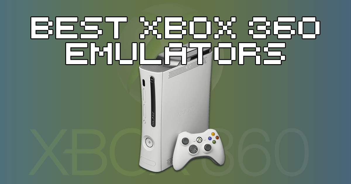 Woedend bed Likken The Best Xbox 360 Emulators In 2023? | How To Retro