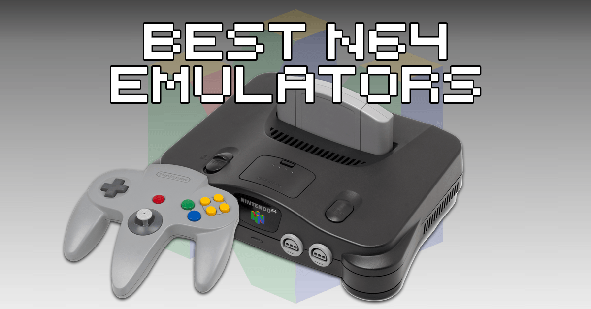Woedend Assimilatie kalligrafie What Are The Best N64 Emulators Of 2023? | How To Retro