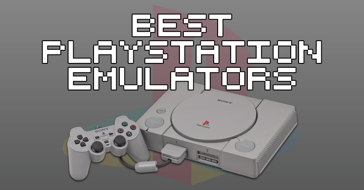 Best PS1 Emulator