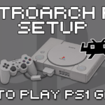 RetroArch PS1 Set Up