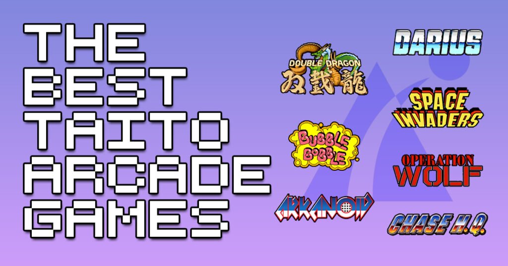 The Best Taito Arcade Games