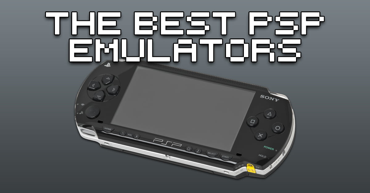 Strålende Smitsom sygdom Medfølelse What Are The Best PSP Emulators Of 2023? | How To Retro