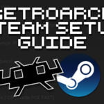 RetroArch Steam Setup Guide