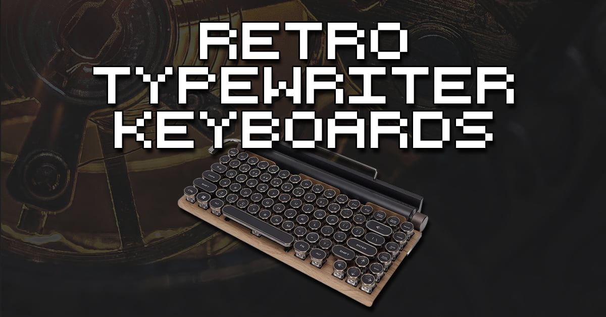 Retro Typewriter Keyboards