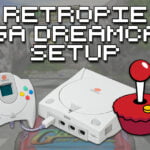 RetroPie Sega Dreamcast Setup