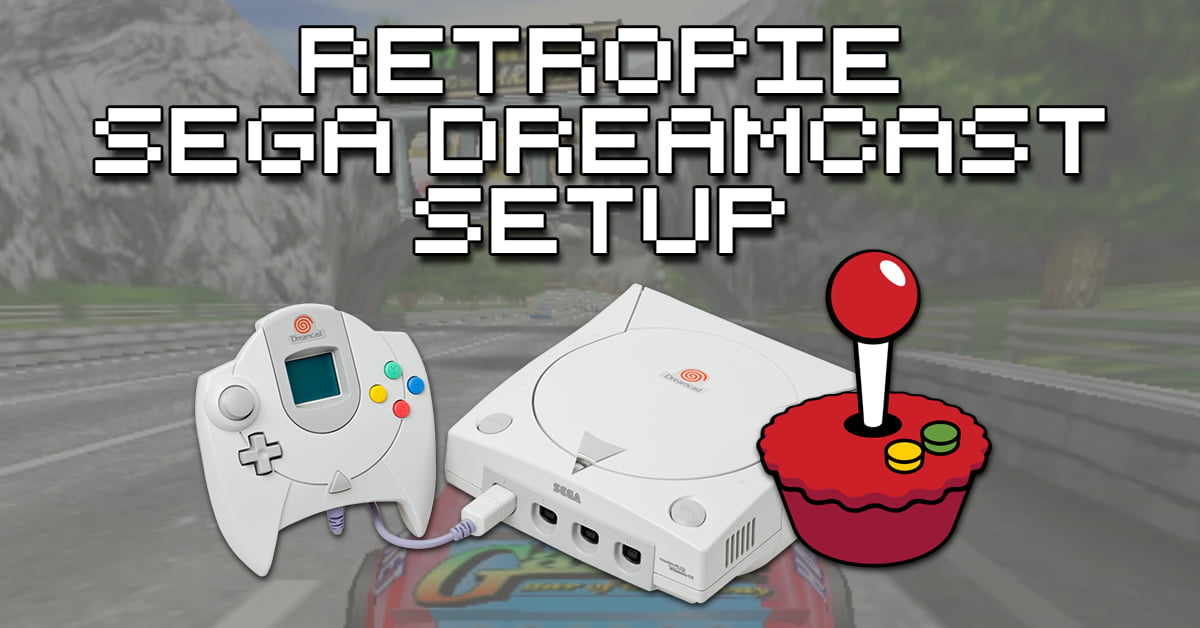 RetroPie Sega Dreamcast Setup