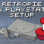 RetroPie Sony PS1 Setup
