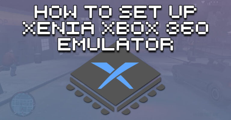 How To Set Up Xenia Xbox 360 Emulator