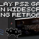 RetroArch PS2 Widescreen